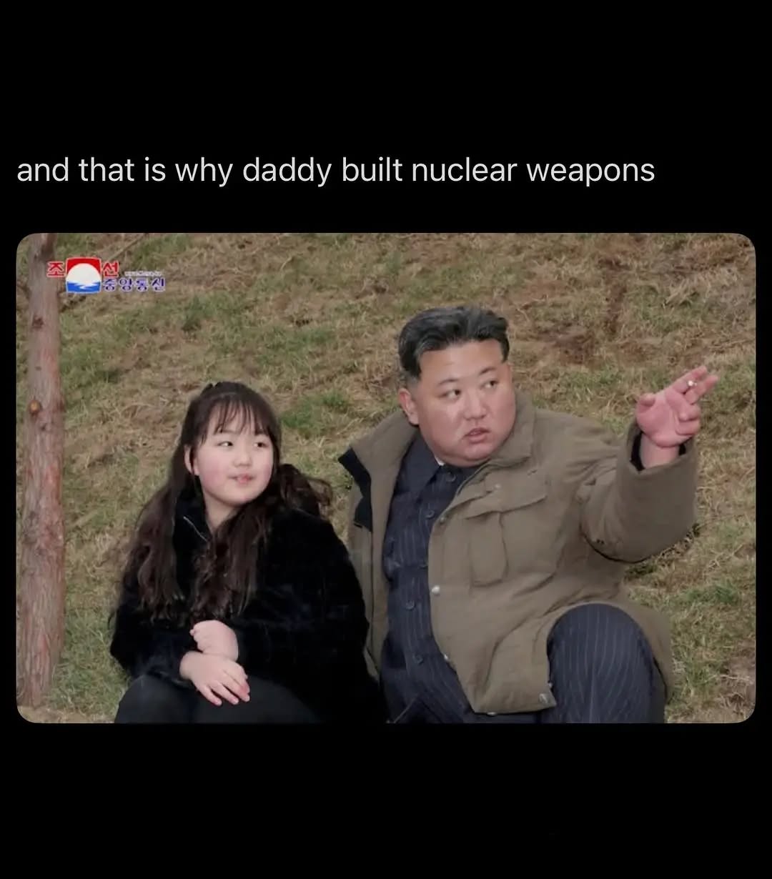Just a casual father-daughter conversation about geopolitical strategy and ensuring the family legacy. ☢️