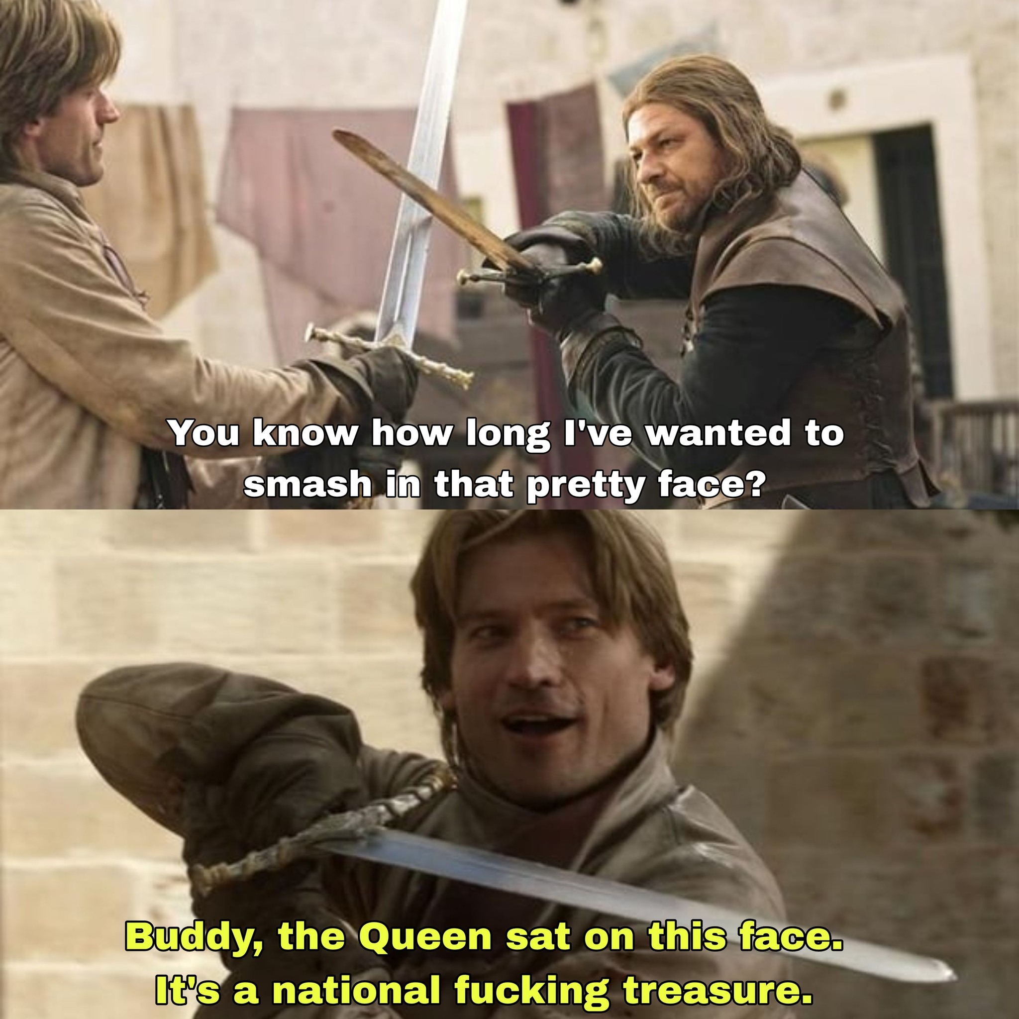 Jaime Lannister isn't just a pretty face; he's a national treasure, royally certified. 👑 Can't argue with that kind of confidence.