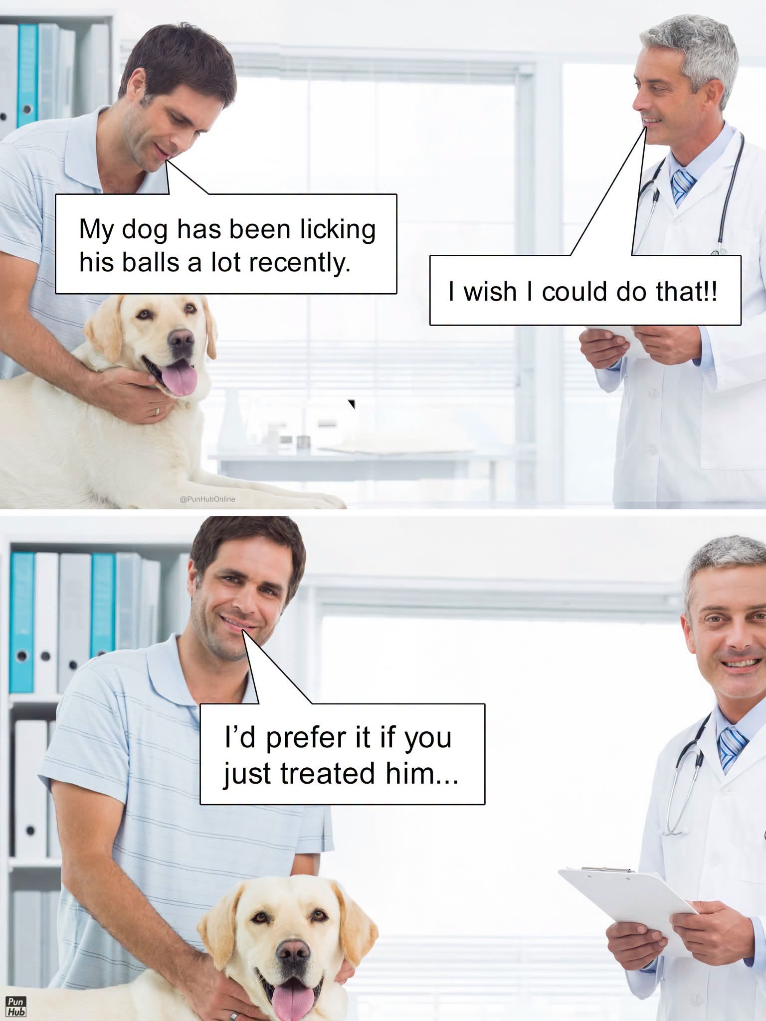 That awkward moment when you're not sure if the vet is talking about himself or your dog. 😬